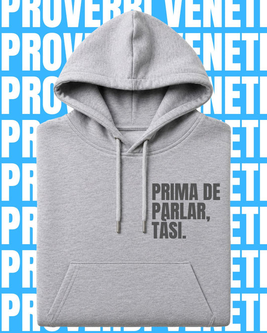 Felpa PRIMA DE PARLAR, TASI