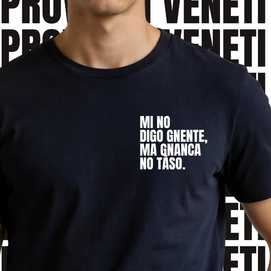 T-shirt MI NO DIGO GNENTE