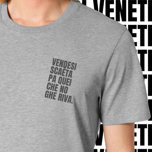 T-shirt VENDESI SCAETA PA QUEI CHE NO GHE RIVA
