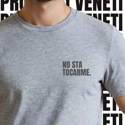 T-shirt NO STA TOCARME