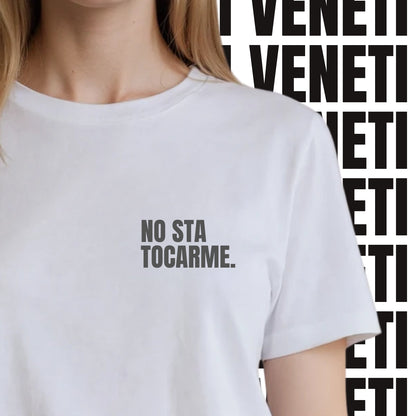 T-shirt NO STA TOCARME