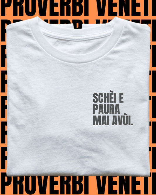 T-shirt SCHÈI E PAURA MAI AVÙI