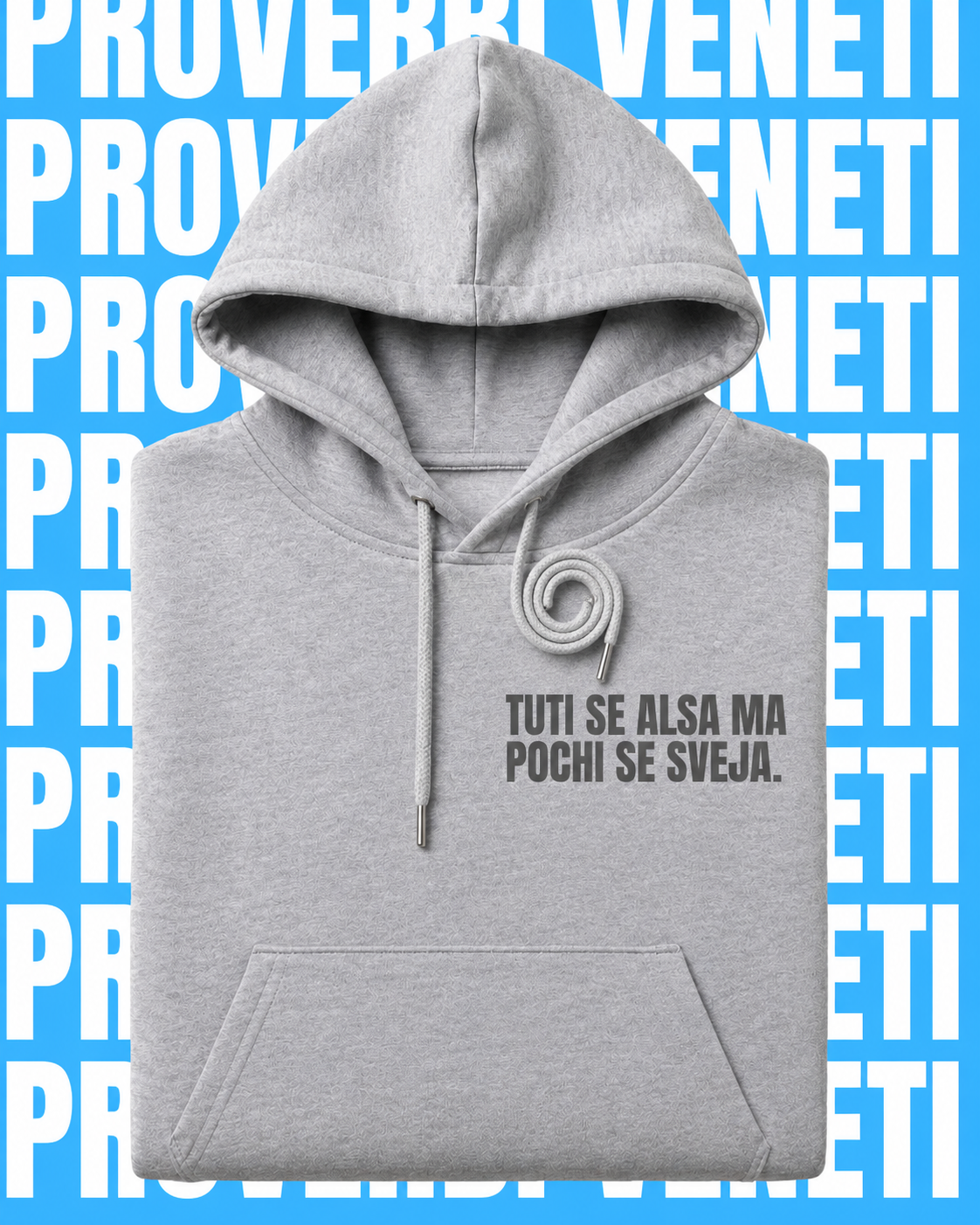 Felpa TUTI SE ALSA MA POCHI SE SVEJA