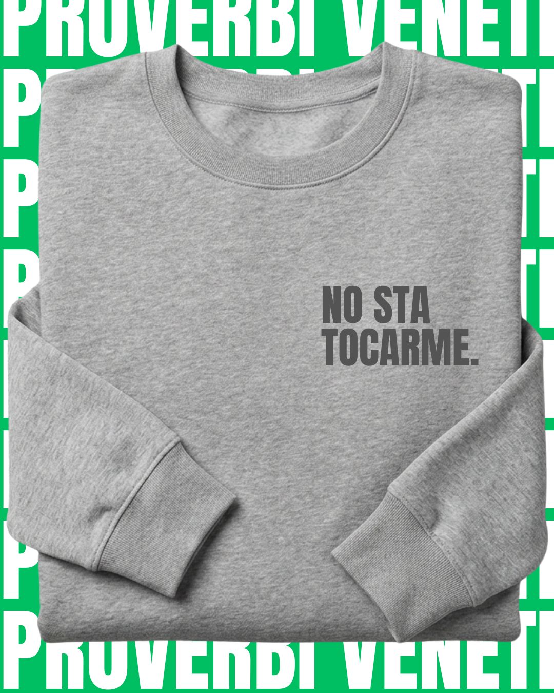 Felpa NO STA TOCARME