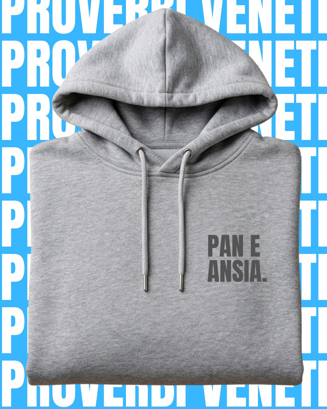Felpa PAN E ANSIA