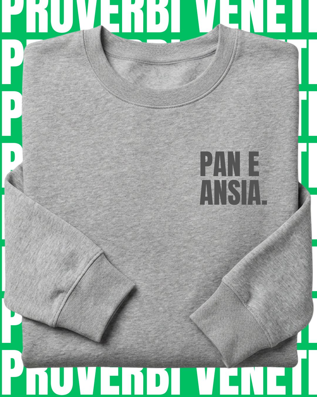 Felpa PAN E ANSIA