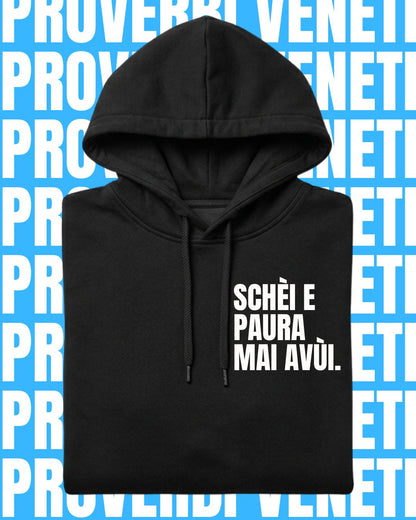 Felpa SCHÈI E PAURA MAI AVÙI
