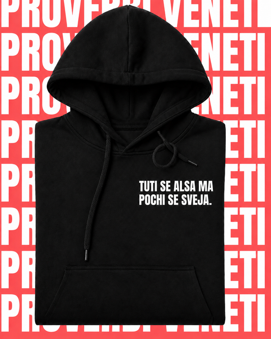 Felpa TUTI SE ALSA MA POCHI SE SVEJA