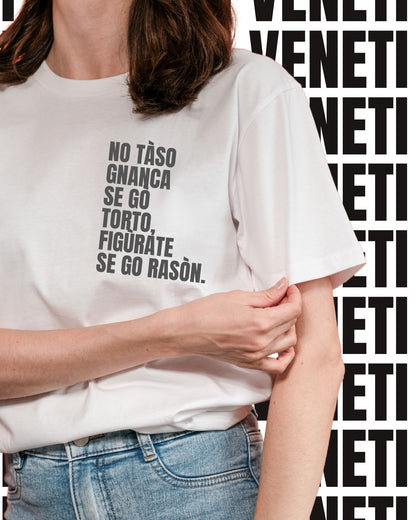 T-shirt NO TASO GNANCA SE GO TORTO