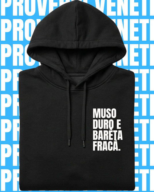 Felpa MUSO DURO E BARETA FRACA'