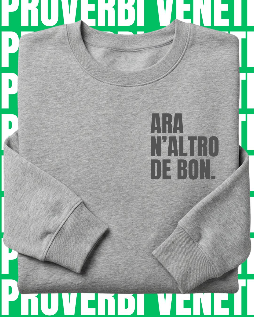 Felpa ARA N'ALTRO DE BON