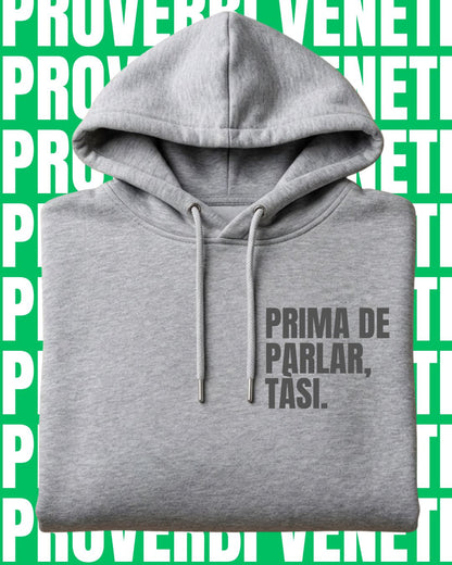 Felpa PRIMA DE PARLAR, TASI