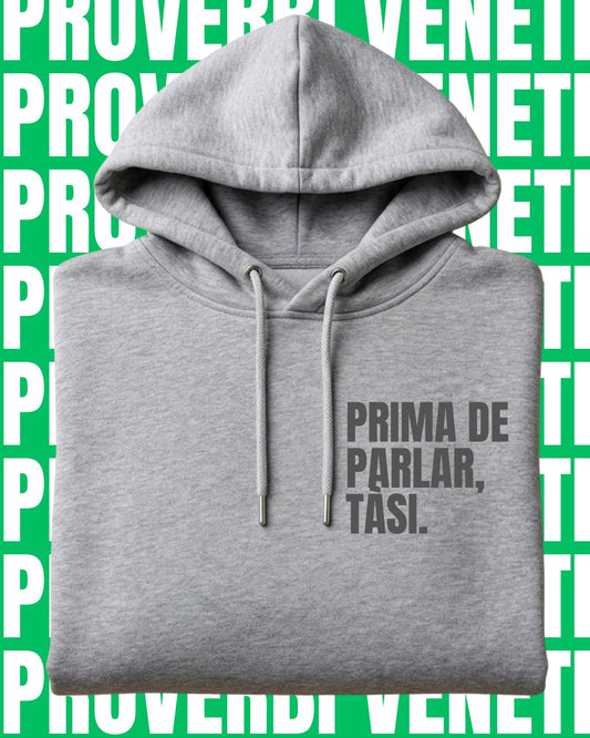 Felpa PRIMA DE PARLAR, TASI