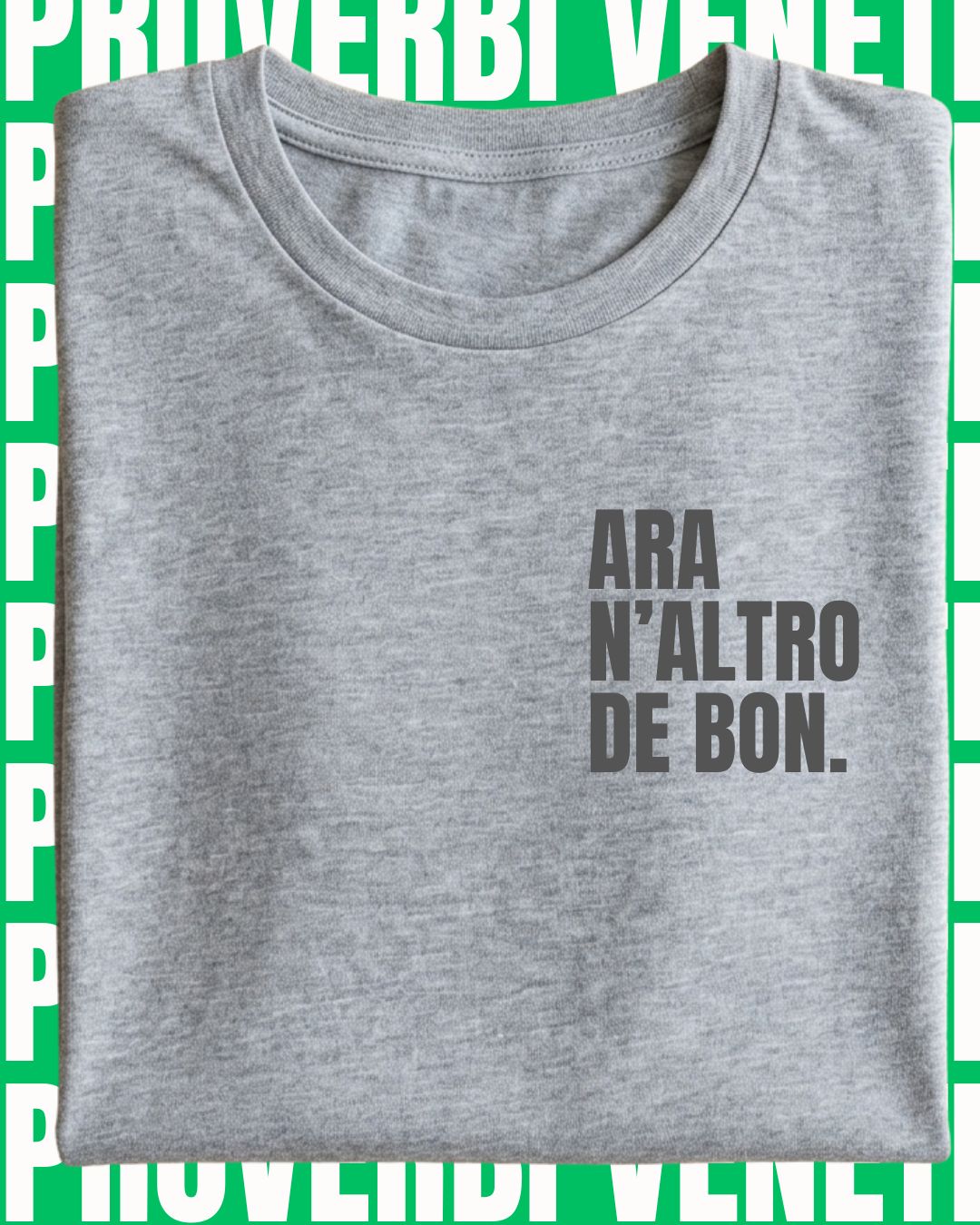 T-shirt ARA N'ALTRO DE BON