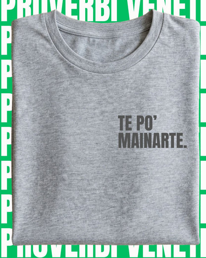 T-shirt TE PO' MAINARTE
