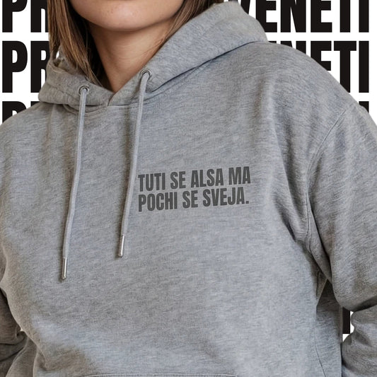 Felpa TUTI SE ALSA MA POCHI SE SVEJA