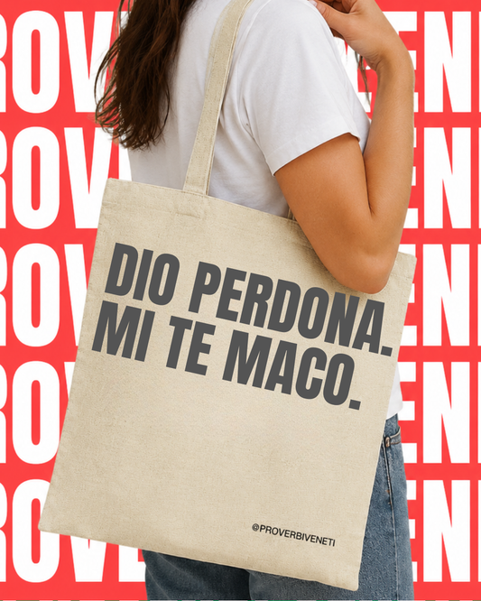 Shopper DIO PERDONA. MI TE MACO.