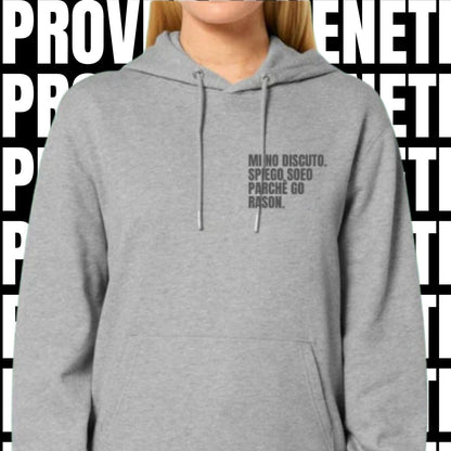 Felpa MI NO DISCUTO. SPIEGO