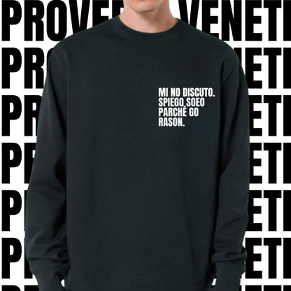 Felpa MI NO DISCUTO. SPIEGO