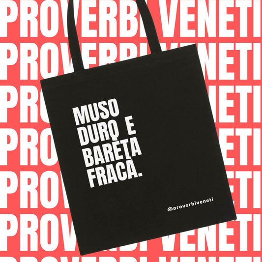 Shopper MUSO DURO E BARETA FRACA'