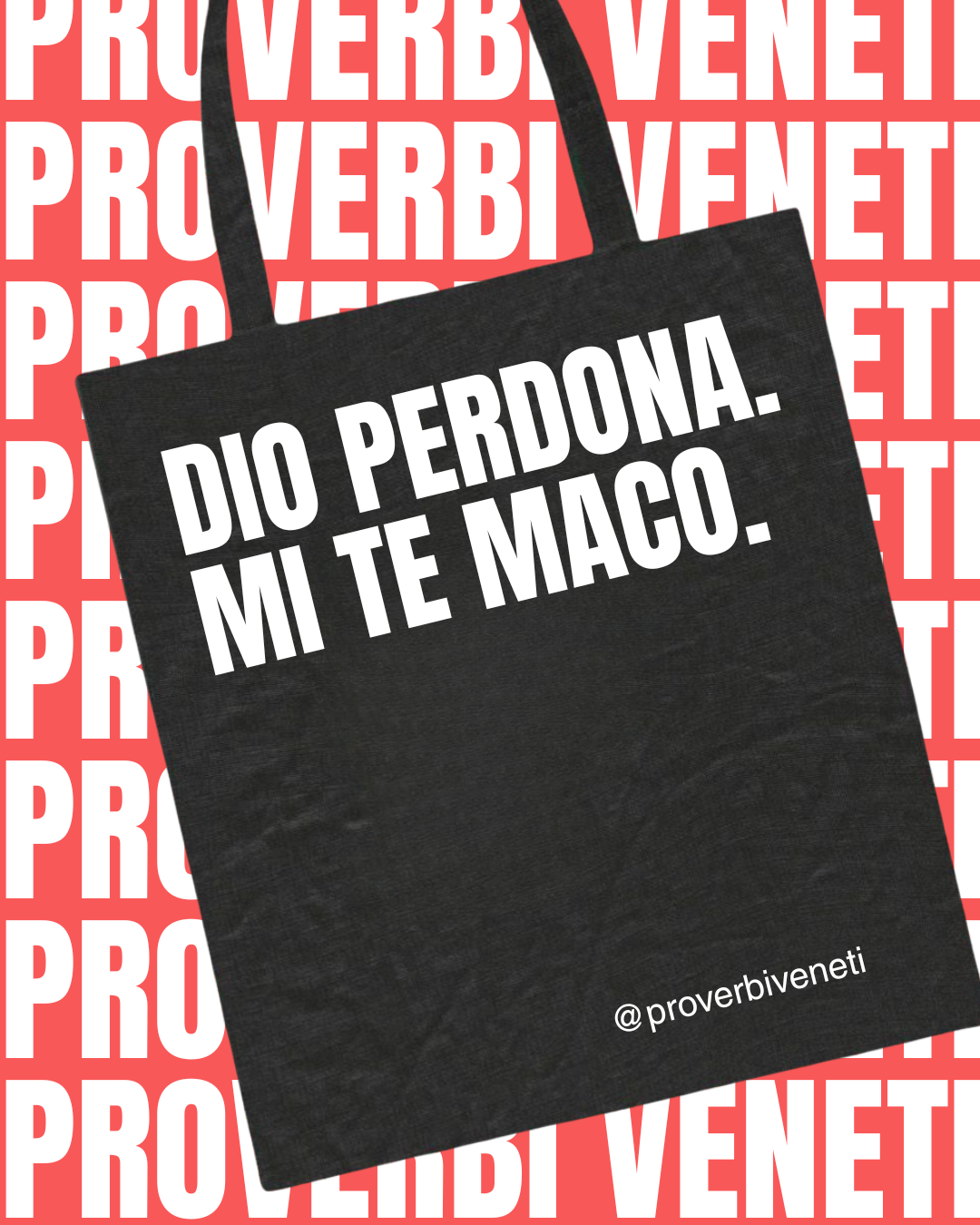 Shopper DIO PERDONA. MI TE MACO.