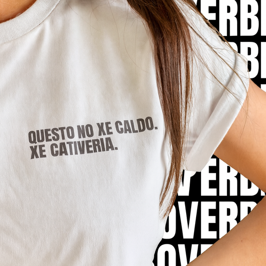 T-shirt QUESTO NO XE CALDO