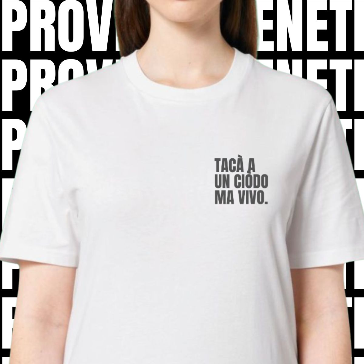 T-shirt TACA' A UN CIODO MA VIVO