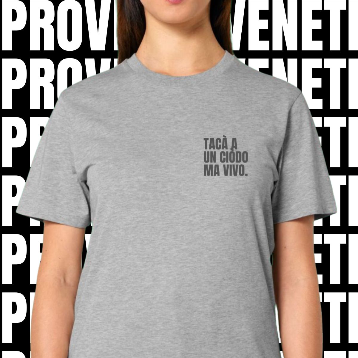 T-shirt TACA' A UN CIODO MA VIVO
